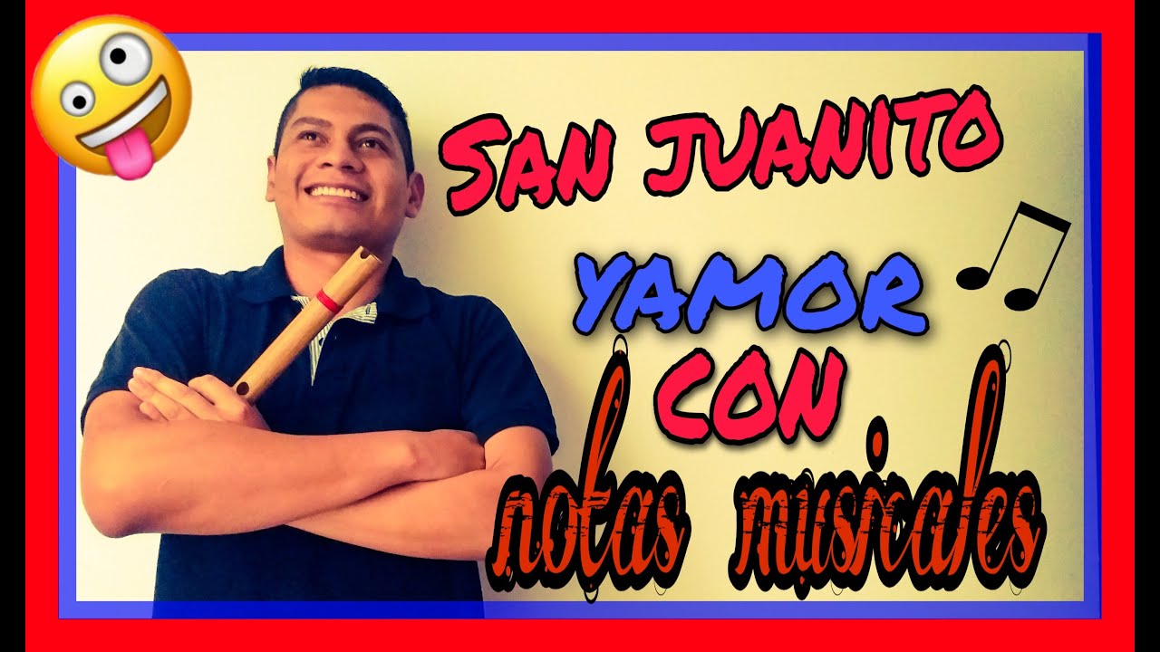 Yamor (San Juanito) en Quena | Cover con Notas Musicales 🎶