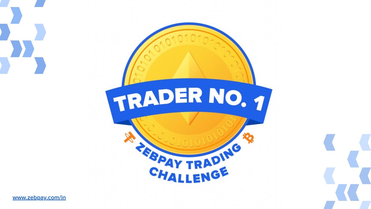 ZebPay Trader No. 1 Challenge : Explained!