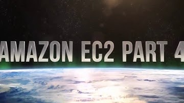 Amazon EC2 Part 4