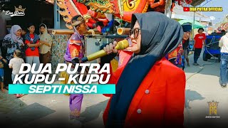 KUPU KUPU - VOC. SEPTI NISSA || DUA PUTRA || SHOW IN DESA CANTIGI BLOK CANGKRING