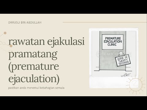 rawatan ejakulasi pramatang (premature ejaculation)