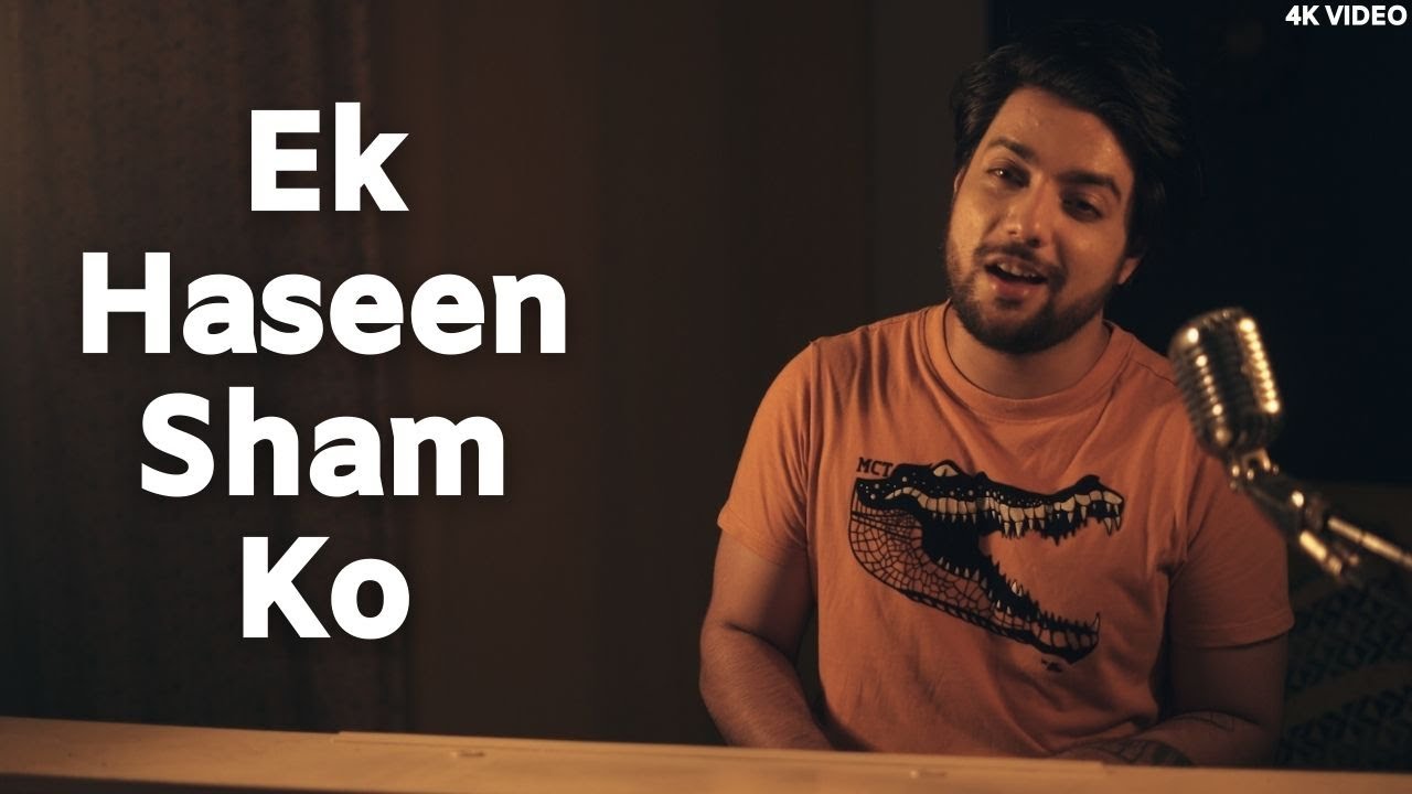Ek Haseen Sham Ko - Unplugged Cover | Mohammed Rafi | Siddharth Slathia