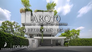 ARQ10 | 4 Bedrooms | 615 sq.m. | Available for SALE