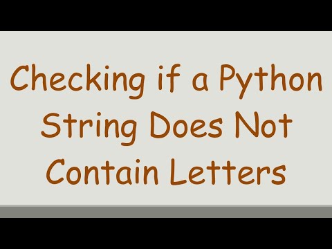 Checking if a Python String Does Not Contain Letters