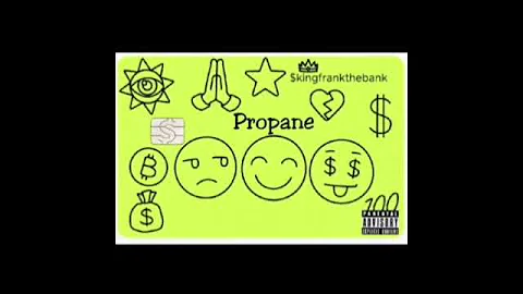 #kingfrankthebank #newmusic #Propane #420 #420gang #dope #highlife #510 #worldwide #music 🔥 or 🗑