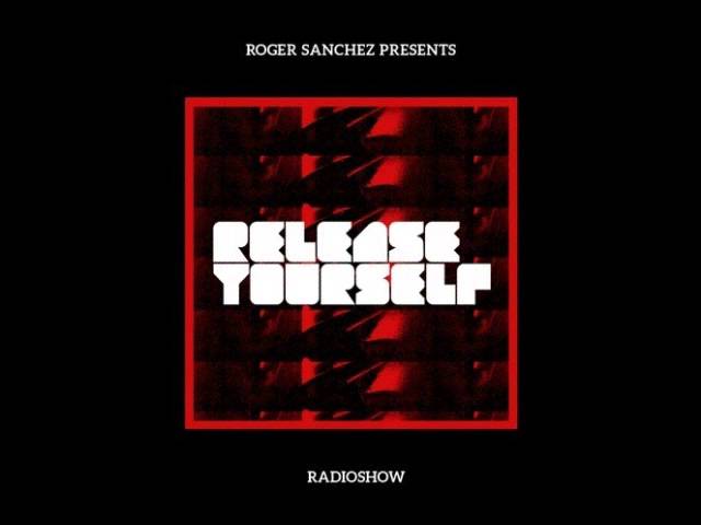 Roger Sanchez - Release Yourself Radio Show 1080- Guest Mix Lex Luca