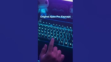 Steelseries Apex Pro Keycaps Versus Steelseries Prismcaps