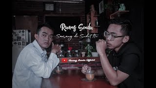 Seorang di Sudut Itu - Ruang Sendu