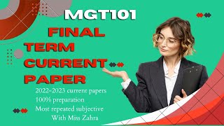 mgt101 current paper final term | mgt101 current papers 2023 | mgt101 past papers