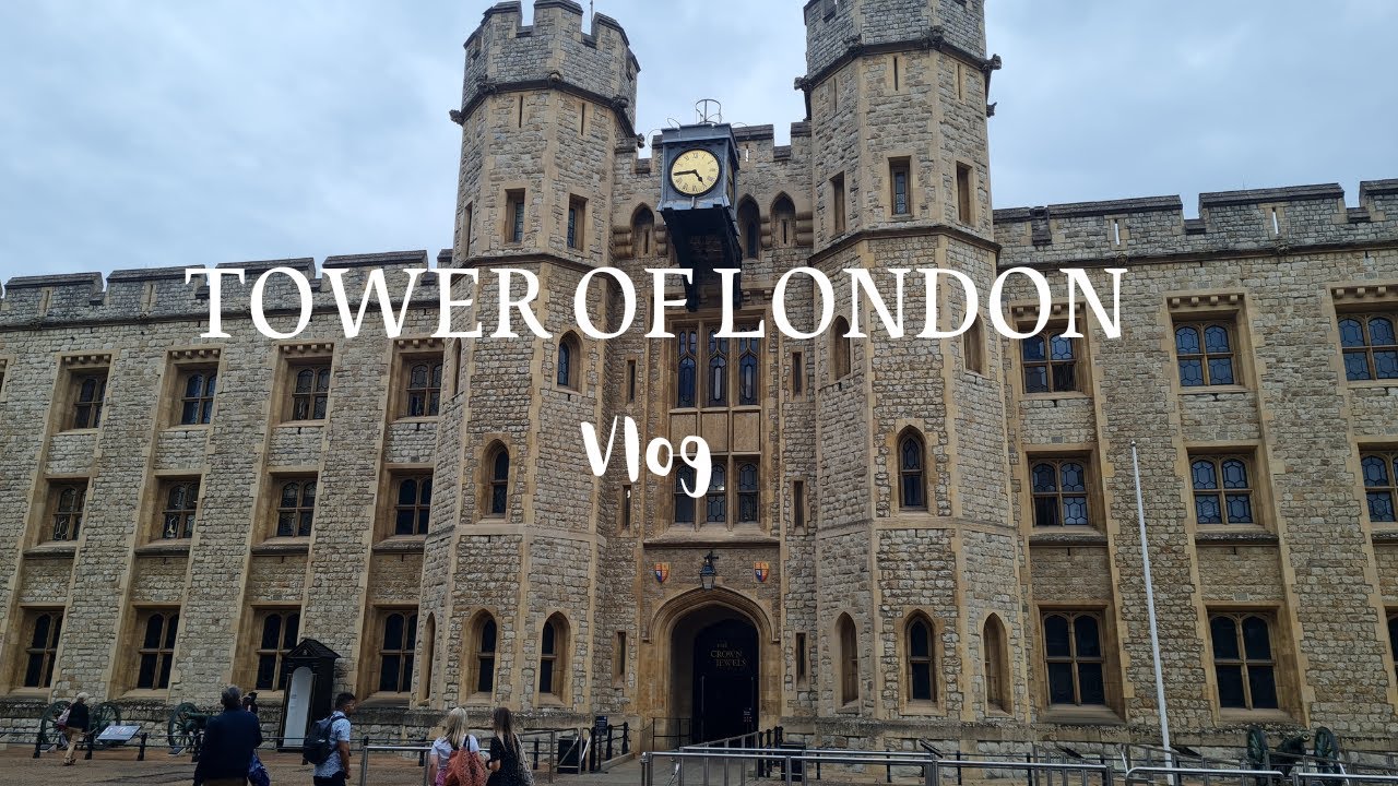 Tower of London(ロンドン塔) - vlog