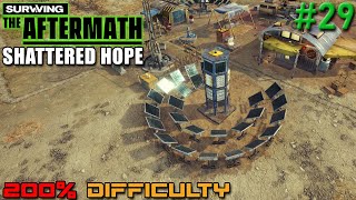 Surviving the Aftermath // Shattered Hope DLC // 200% Difficulty // - 29