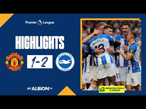 PL Highlights: Man United 1 Albion 2