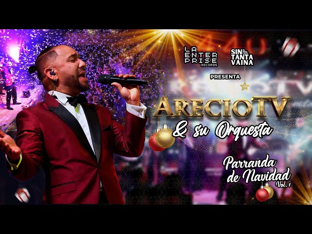 PARRANDA DE NAVIDAD VOL.1 - ARECIOTV  & SU ORQUESTA  desde #440MusicHall #Bogota