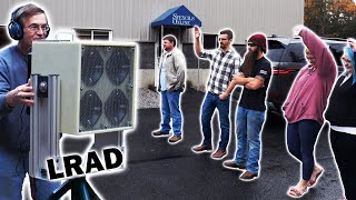 LRAD vs 'Volunteers'  Field Test