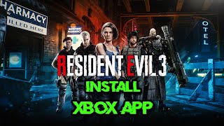 How To Download and Install Resident Evil 3 On Xbox App and Xbox Game Pass in Windows 11/10 screenshot 5