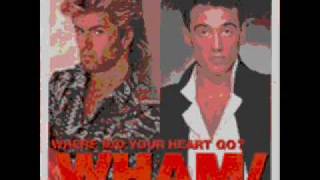 Wham - Where Did Your Heart Go chords