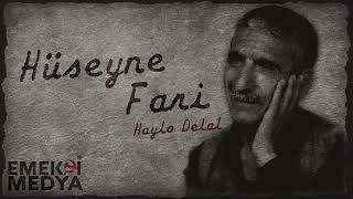 Huseyne Fari - Haylo delal (Dengbej)