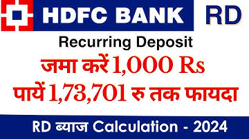 hdfc bank Recurring deposit interest rates 2024 hdfc bank rd interest calculation and benefits 2024