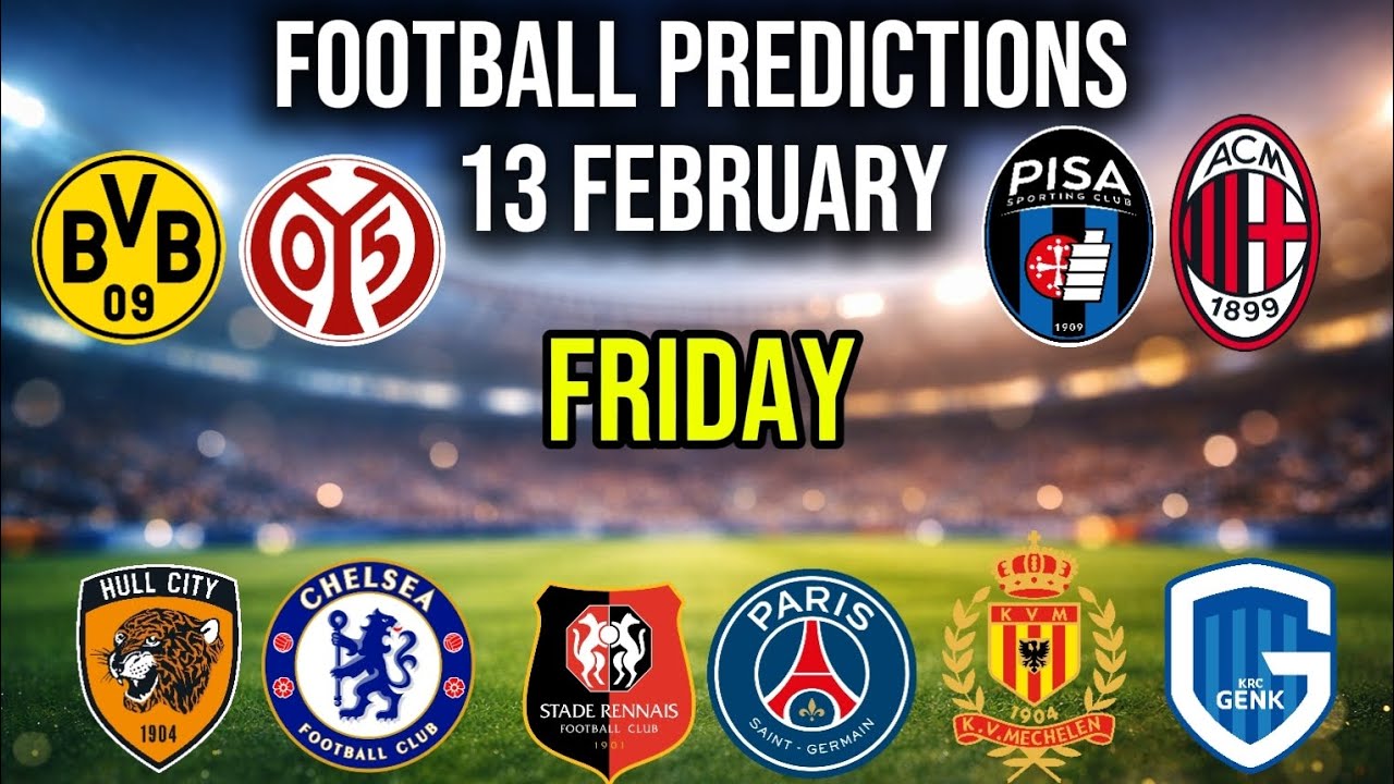 FOOTBALL PREDICTIONS TODAY 13 FEBRUARY 2026| GERMANY BUNDESLIGA | SERIE A ITALY