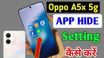 Oppo a5x 5g app hide kaise kare,hide apps in Oppo a5x | Oppo a5x me app ko hide kaise kare