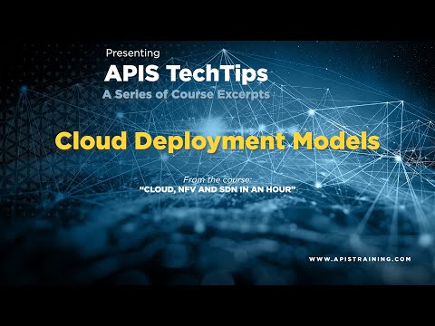 Apis TechTip: Cloud Deployment Models