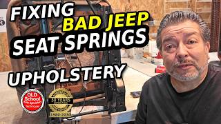 Fix Your Bad JEEP Seat Springs Fixed Cheap! Like A Pro