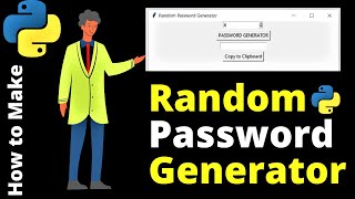 How to Make Random Password Generator in Python - the Easiest Method