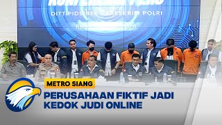 Bareskrim Bongkar Perusahaan Fiktif Jadi Kedok Judi Online - [Berantas]