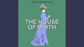 Chapter 24 - The House of Mirth