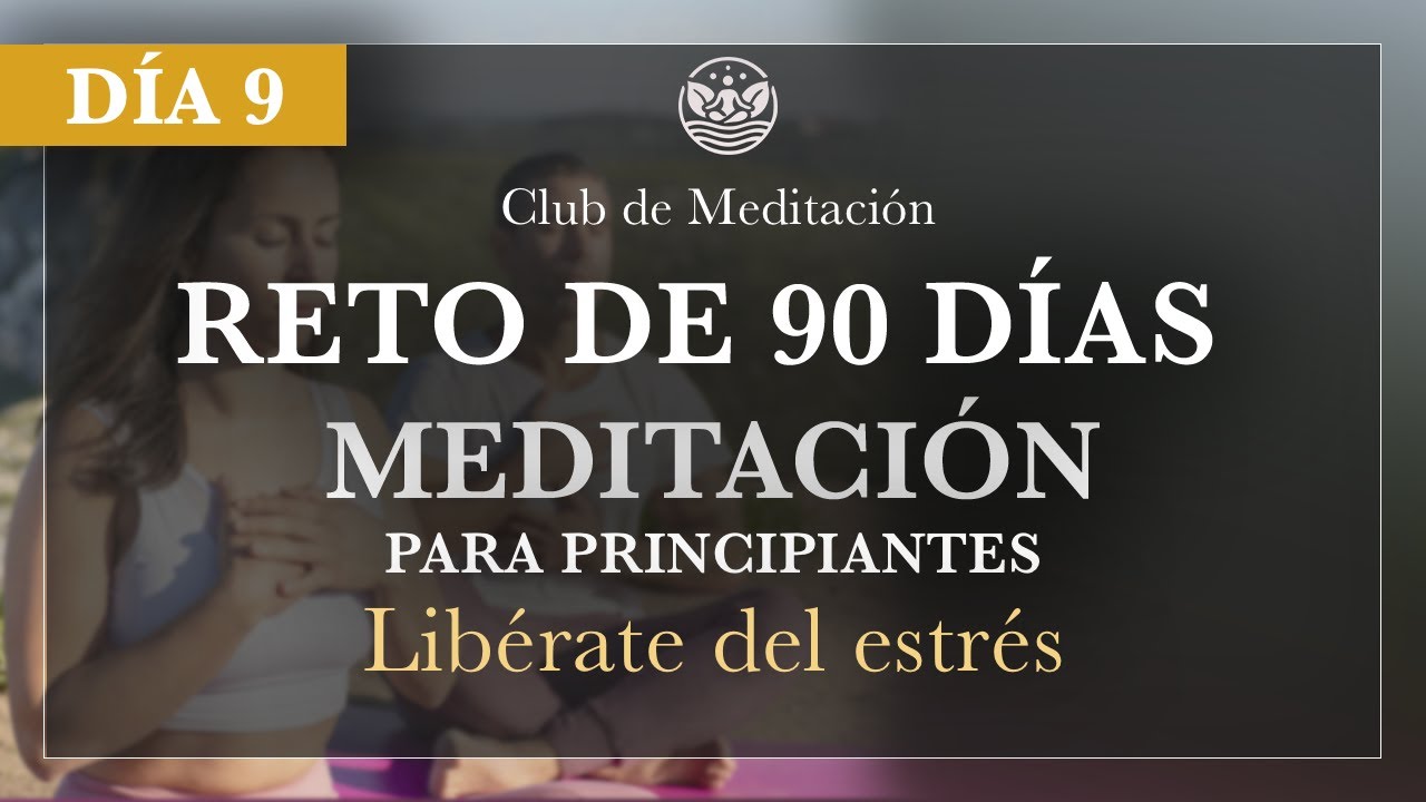 Meditación para reducir el estrés y recuperar la calma | Meditación ...