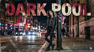 DARK POOL. #music 
