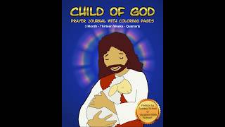 Child Of God Prayer Journal with Coloring Pages