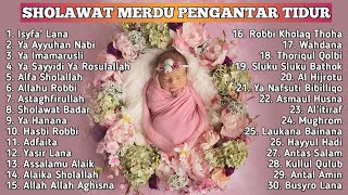 Sholawat Merdu pengantar tidur Terbaru - Sholawat Pengantar Tidur Bagi Yang Susah Tidur