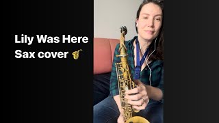 Lily Was Here - sax cover (Candy Dulfer & Dave Stewart)