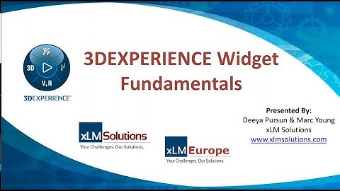 3DEXPERIENCE Widget Fundamentals Webinar