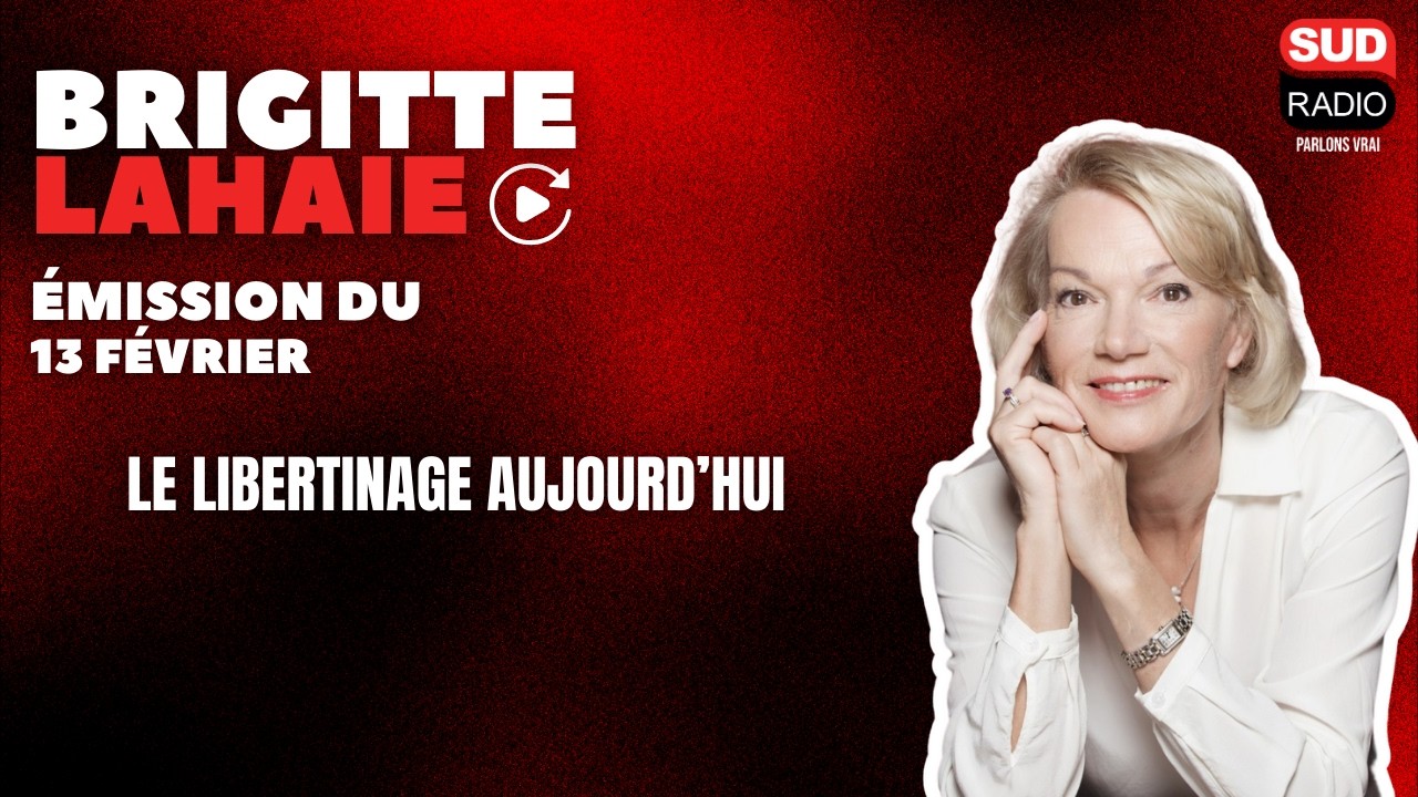 Le libertinage aujourd’hui - Brigitte Lahaie