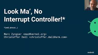 [2020] Look Ma’, No (Real) Interrupt Controller! by Marc Zyngier & Christoffer Dall