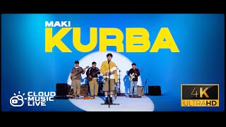 Maki - Kurba LIVE PERFORMANCE Cloud Music Asia x PhilPop x Himig Handog