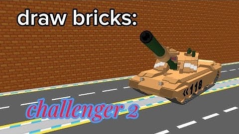 draw bricks: challenger 2 showcase