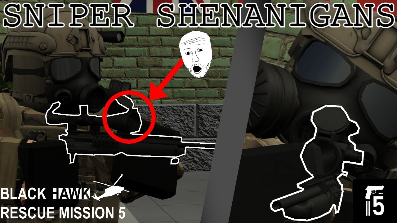 BRM5 SNIPER SHENANIGANS Blackhawk Rescue Mission 5 YouTube