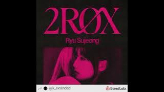 RYU SUJEONG - SHXT (EXTENDED)