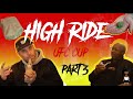 High ride ufc cup part3