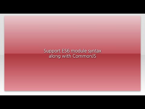 Support ES6 module
