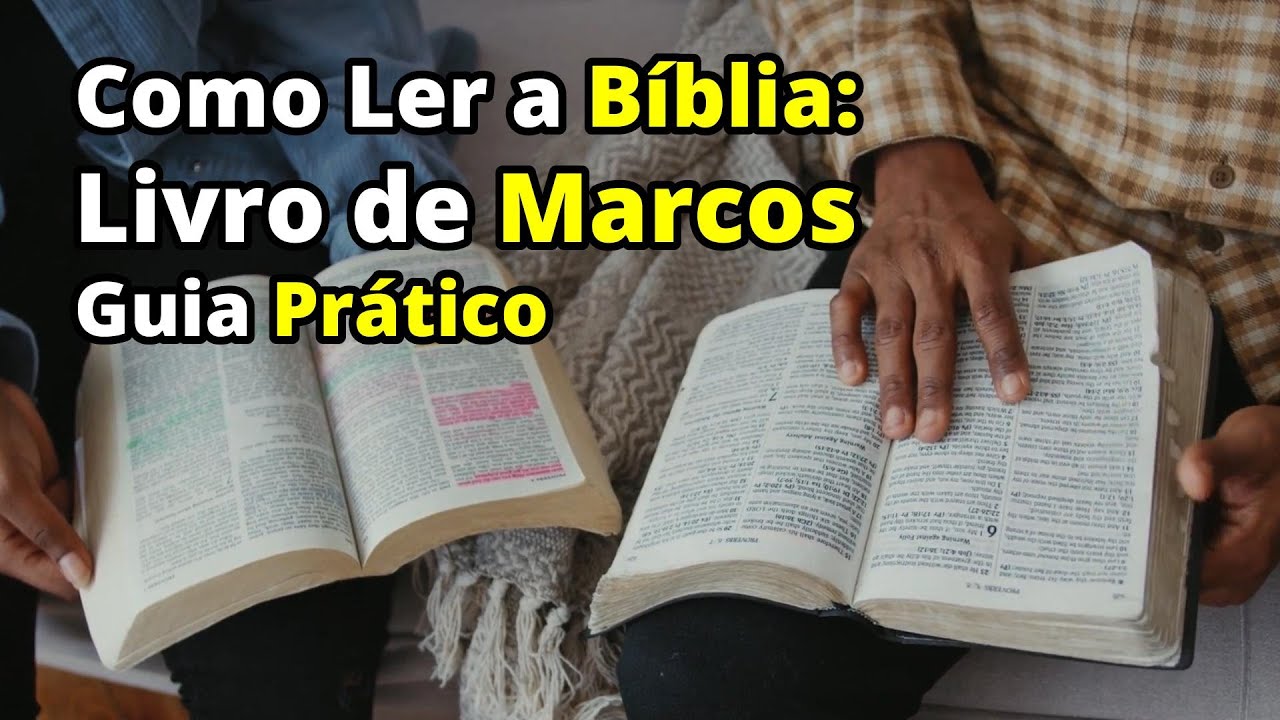 Marcos Guide Como Ler o Livro de Marcos - 5 Dicas Simples - YouTube