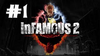 inFAMOUS 2 - Gameplay Walkthrough - Part 1 - The Beast [HD]