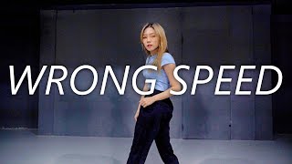 Siaira Shawn - Wrong Speed | YOUJIN ONE choreography
