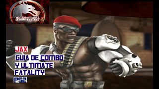 Mortal Kombat Armageddon: Guía de Combo y Ultimate Fatality Jax PS2