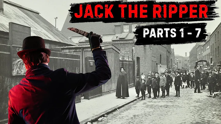 Jack The Ripper | Full True Crime Documentary: Victorian London & Whitechapel Murders | Parts 1–7
