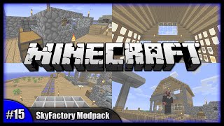 House Roof & Upgrades Galore! || Minecraft SkyFactory Modpack (Modded Minecraft) [Episode 15] Wealth