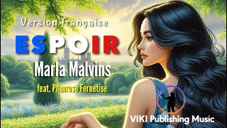 Marla Malvins - Espoir (Version française) (Official Lyric Video) | VIKI Publishing Music Resimi